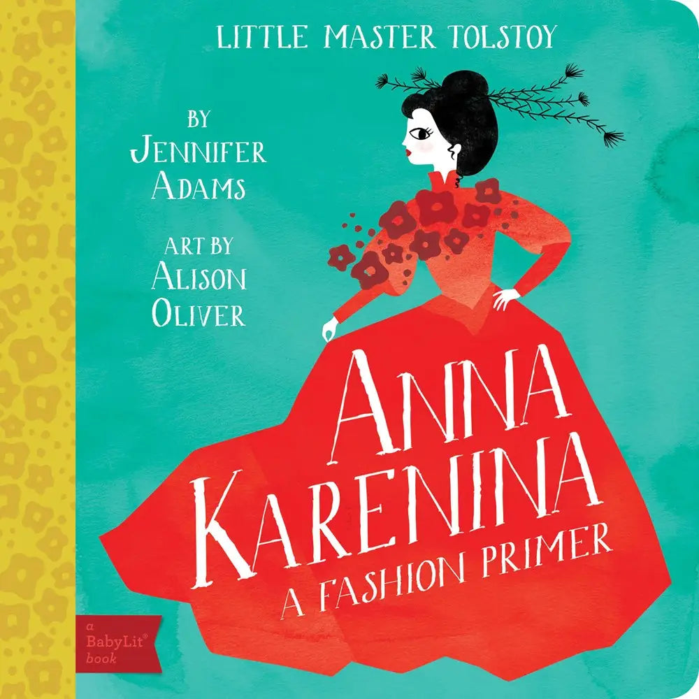 Anna Karenina, a BabyLit fashion primer