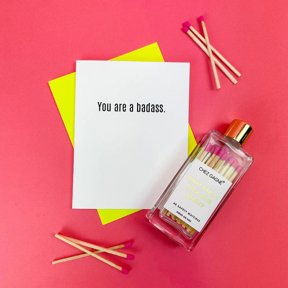 You Are A Badass Letterpress Card