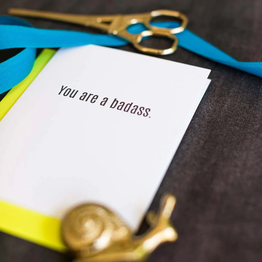 You Are A Badass Letterpress Card