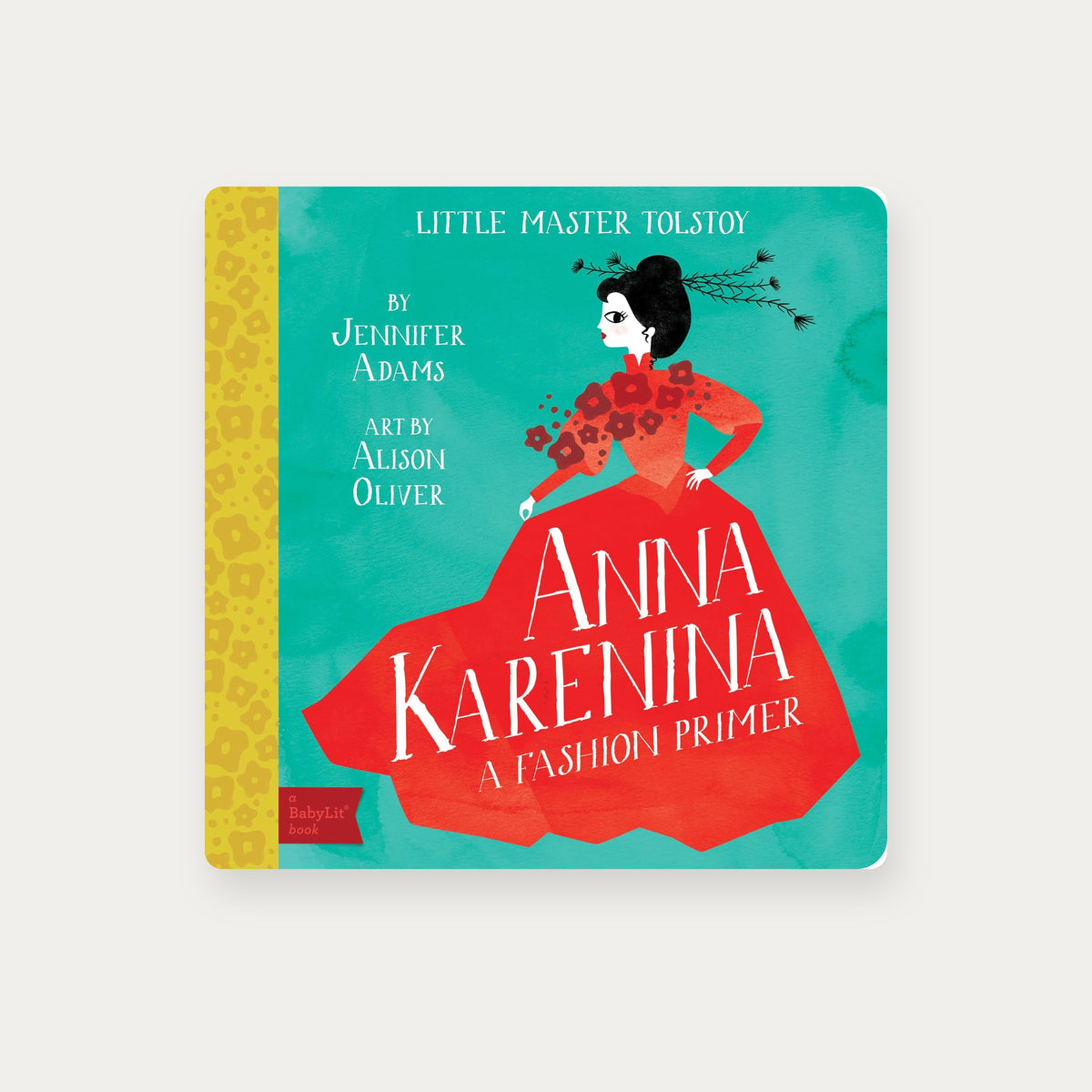 The First Edition, BabyLit Anna Karenina