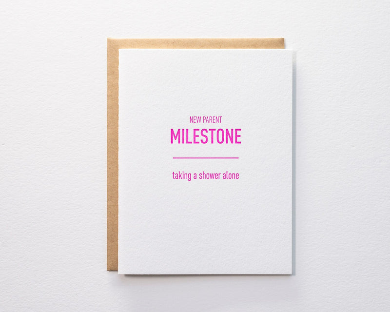 New Parent MilMilestone: Taking a shower alone - Letterpress Card