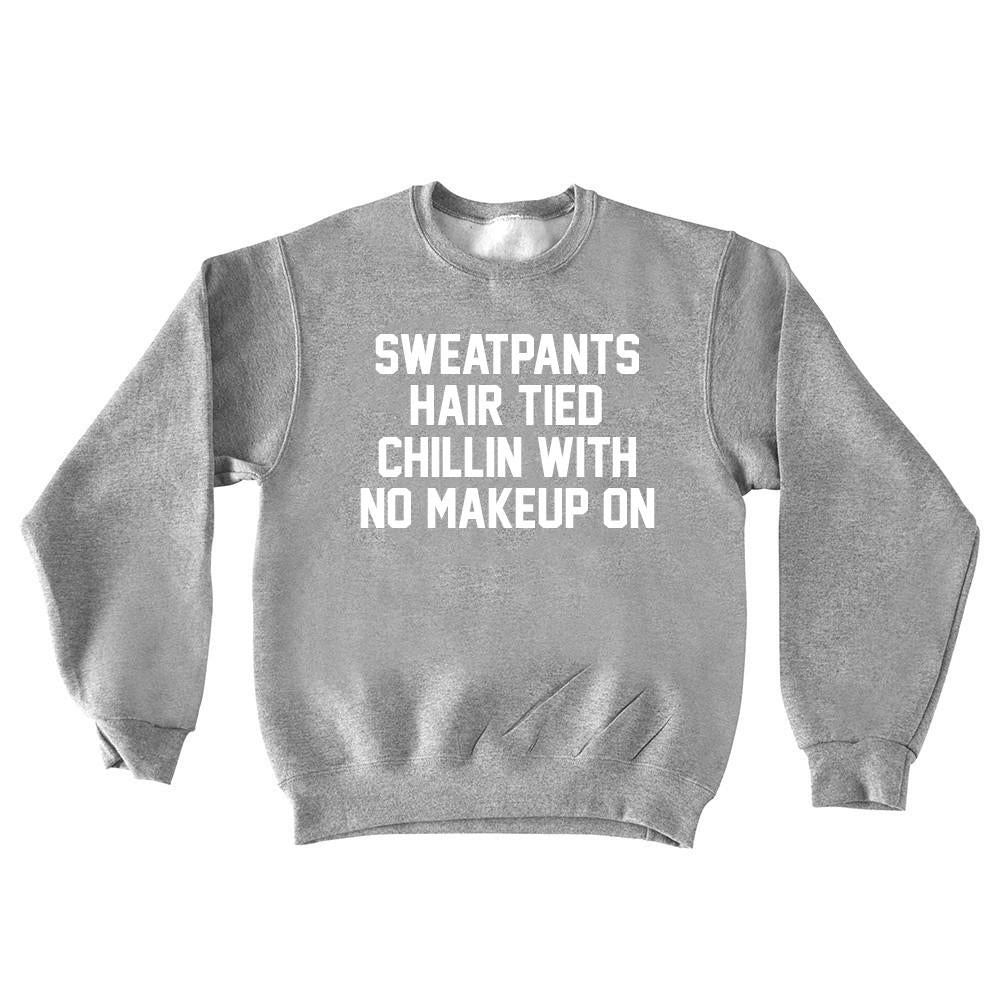 Sweatpants Hair Tied Chillin with No Makeup Grey